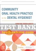 Test Bank For Community Oral Health Practice for the Dental Hygienist&comma; 5th - 2022 All Chapters - 9780323683418