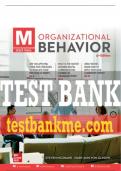 Test Bank For M: Organizational Behavior, 5th Edition All Chapters - 9781260261561