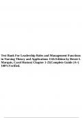 Test Bank For Leadership Roles and Management Functions in Nursing Theory and Applications 11th Edition by Bessie L Marquis&comma; Carol Huston&vert; Chapter 1-25&vert;Complete Guide &lpar;A&plus;&rpar; 100&percnt;Verified&period;