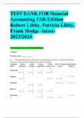 TEST BANK FOR financial Accounting 11th Edition Robert Libby&comma; Patricia Libby&comma; Frank Hodge -latest-2023&sol;2024 