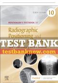 Test Bank For Bontrager's Textbook of Radiographic Positioning and Related Anatomy, 10th - 2021 All Chapters - 9780323696531