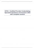 CPCS - Certified Provider Credentialing Specialist Questions and Answers 2023 with complete solution