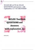 NCLEX RN ACTUAL EXAM QUESTIONS and Answers with explanation. A++ GUARANTEED