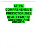 ATI PN COMPREHENSIVE PREDICTOR 2022 REAL EXAM 180 Questions And Answers&period; ATI PN COMPREHENSIVE PREDICTOR 2022 REALEXAM 180