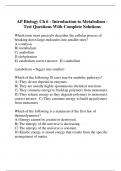 AP Biology Ch 6 - Introduction to Metabolism - Test Questions With Complete Solutions