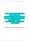  TEST BANK FOR NUTRITION&colon; CONCEPTS AND CONTROVERSIES&comma; 5TH EDITION&comma; FRANCES SIZER&comma; ELLIEWHITNEY&comma; LEONARD PICH&Eacute;&comma;&colon;  2023&sol;2024 100&percnt; VERIFIED ANSWERS  