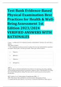 Test Bank Evidence-Based Physical Examination Best Practices for Health & Well-Being Assessment 1st Edition 2023/2024 VERIFIED ANSWERS WITH RATIONALES