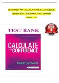 TEST BANK FOR CALCULATE WITH CONFIDENCE&comma; 7TH EDITION&comma; DEBORAH C&period; GRAY MORRIS &vert; Verified Chapter's 1 - 25 &vert; Complete