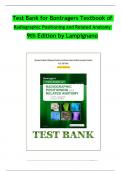 TEST BANK For Bontragers Textbook of Radiographic Positioning and Related Anatomy 9th Edition by Lampignano &vert; Complete Chapter's 1 - 20 &vert; 100 &percnt; Verified