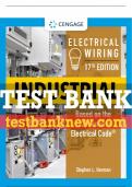 Test Bank For Electrical Wiring Industrial - 17th - 2021 All Chapters - 9780357142189