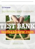 Test Bank For Nutrition and Diet Therapy - 10th - 2020 All Chapters - 9780357039861