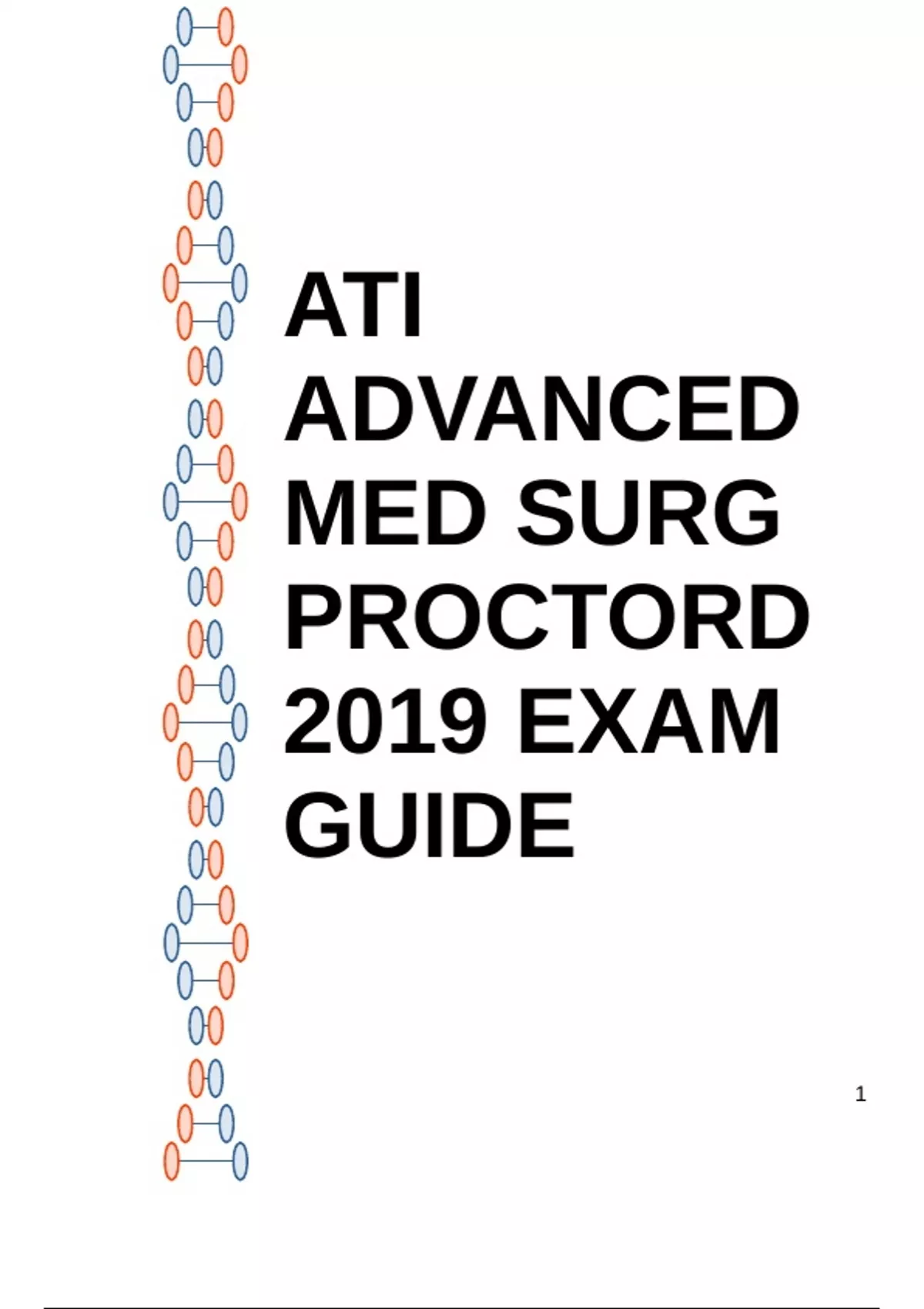 ATI ADVANCED MED SURG PROCTORED 2019 EXAM GUIDE - ATI ADVANCED MED S ...