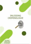 Samenvatting Inleiding Criminologie h&period;1 t&sol;m 3