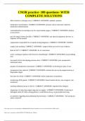 CNOR practice- 100 questions- WITH COMPLETE SOLUTIONS 2023&sol;2024