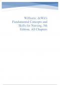 Williams&colon; deWit's Fundamental Concepts and Skills for Nursing&comma; 5th Edition&comma; All Chapters