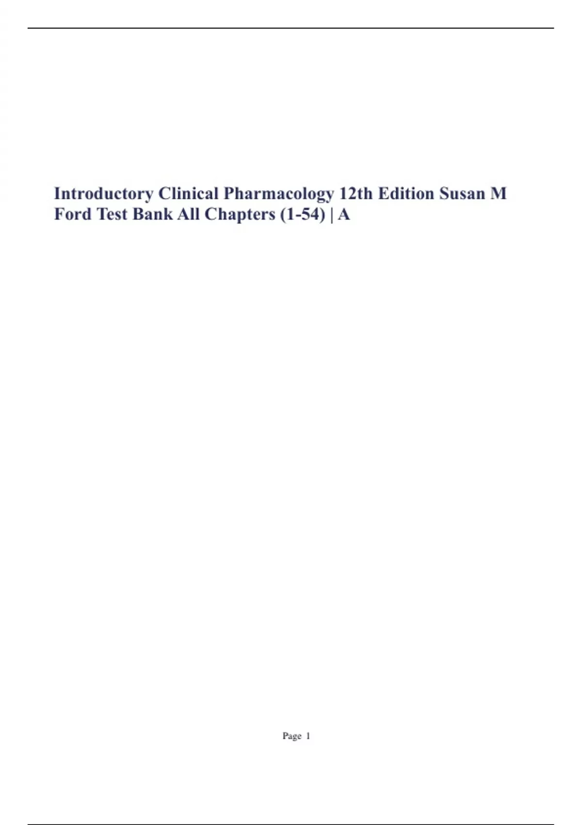 Introductory Clinical Pharmacology 12th Edition Susan M Ford Test Bank