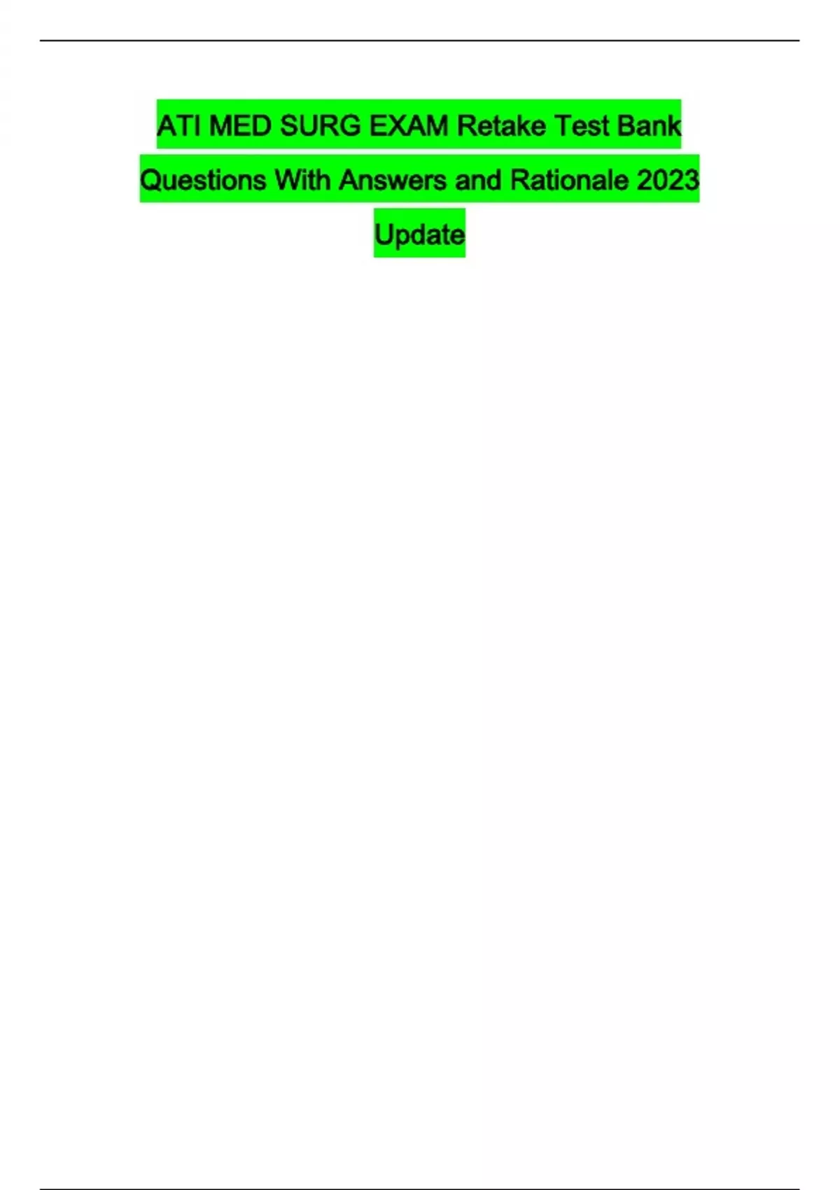 ATI MED SURG EXAM Retake Test Bank QUESTIONS WITH ANSWERS AND ...