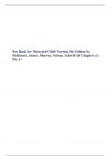 Test Bank for Maternal-Child Nursing 5th Edition by McKinney, James, Murray, Nelson, Ashwill All Chapters (1-55)| A+ ULTIMATE GUIDE 2022