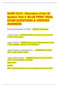 NURS 5315 - Disorders of the GI  System Test 4 -BLUE PRINT REAL  EXAM QUESTIONS & VERIFIED  ANSWERS
