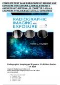 COMPLETE TEST BANK RADIOGRAPHIC IMAGING AND EXPOSURE 5TH EDITION FAUBER QUESTIONS & ANSWERS WITH RATIONALES (CHAPTER 1-10)|ALL CHAPTERS AVAILABLE|2023-2024|A+ GURANTEED