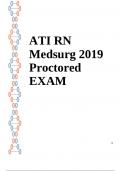 ATI RN Medsurg 2019 Proctored EXAM to UP GRADE