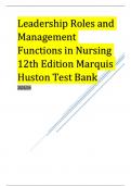 Leadership Roles and Management Functions in Nursing 12th Edition Marquis Huston Test Bank