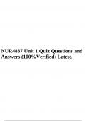 NUR4837 Unit 1 Quiz Questions and Answers (100%Verified) Latest.