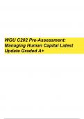 WGU C202 Pre-Assessment  Managing Human Capital Q&A Graded A+