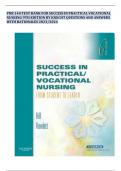 PNR 140 TEST BANK FOR SUCCESS IN PRACTICAL VOCATIONAL NURSING 9TH EDITION BY KNECHT QUESTIONS AND ANSWERS WITH RATIONALES