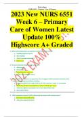 2023 New NURS 6551 Week 6 – Primary Care of Women Latest Update 100% Highscore A+ Graded 