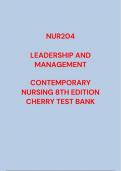 Test Bank For LEADERSHIP AND  MANAGEMENT CONTEMPORARY  NURSING 8TH EDITION  CHERRY   (NR204)