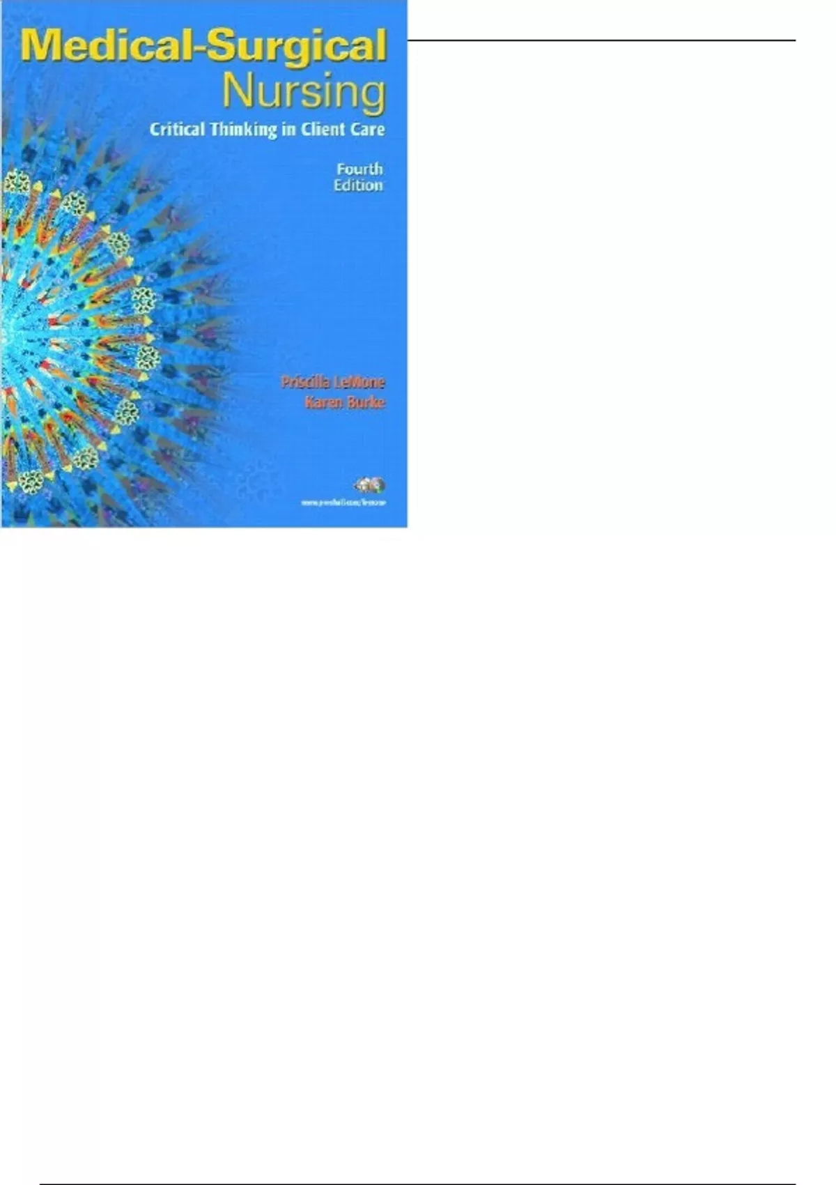 Medical Surgical Nursing Critical Thinking in Client Care Single Volume ...