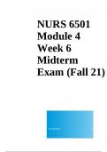NURS 6501 Module 4 Week 6 Midterm Exam (Fall 21)