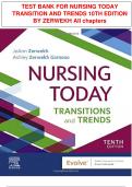 TEST BANK FOR NURSING TODAY TRANSITION AND TRENDS 10TH EDITION BY ZERWEKH &lpar; 9780323401685&rpar;All chapters