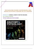 ANATOMY AND PHYSIOLOGY TEST BANK, 10TH EDITION ( BY PATTON), CHAPTER 1-48 | ALL CHAPTERS 
