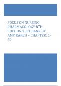 Test Bank Focus on Nursing Pharmacology 8th Edition Test bank by Amy Karch - Chapter 1-59 | Complete Guide 