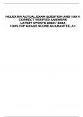NCLEX RN ACTUAL EXAM QUESTION AND 100 &percnt;  CORRECT VERIFIED ANSWERS  LATEST UPDATE 2023&sol; 2024  100&percnt; TOP GRADE SCORE GUARANTEE&comma; A&plus;