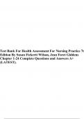 Test Bank For Health Assessment For Nursing Practice 7th Edition By Susan Fickertt Wilson, Jean Foret Giddens |Chapter 1-24 |Complete Questions and Answers A+ (LATEST).
