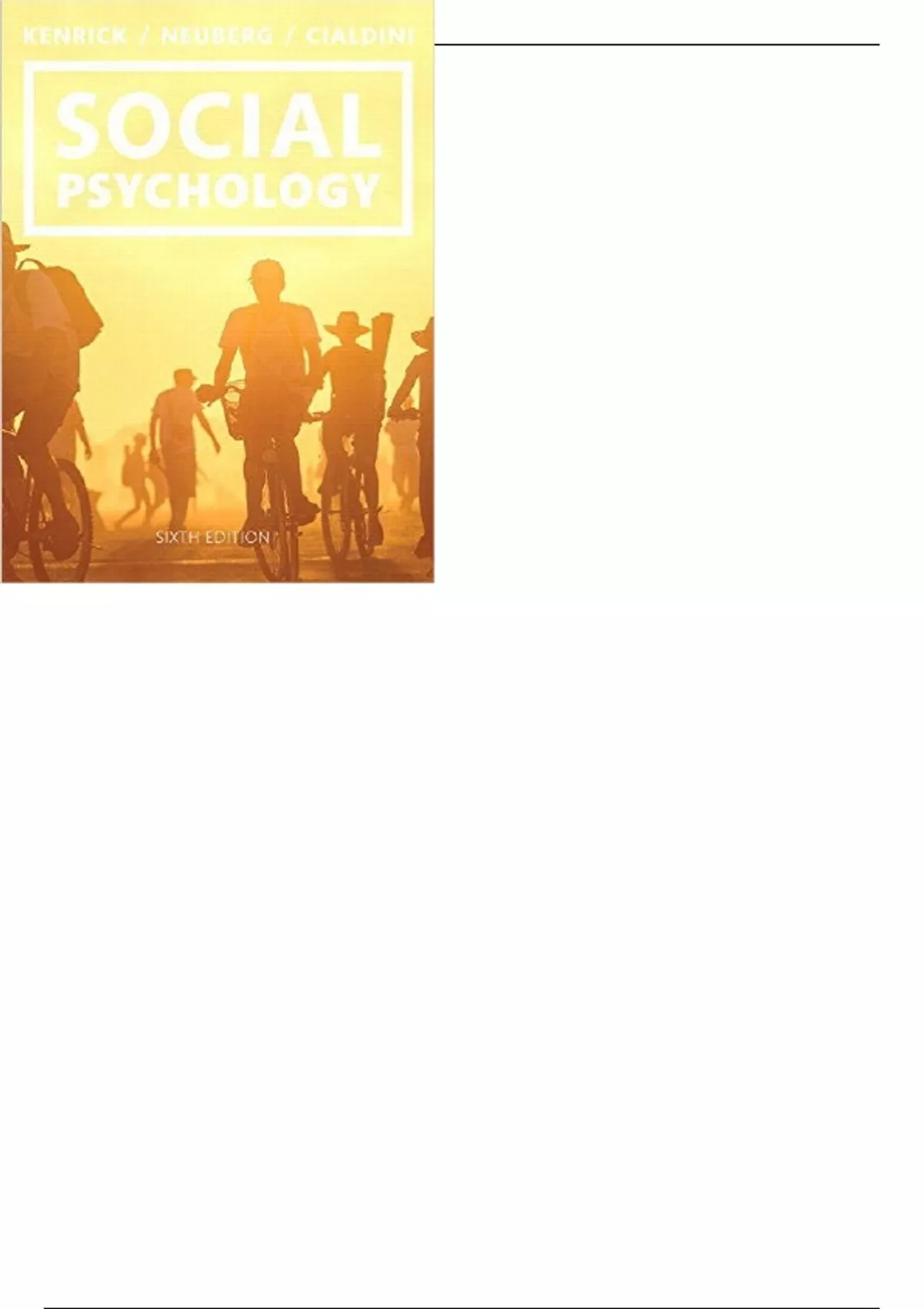 Social Psychology Goals in Interaction 6th Edition By Kenrick 