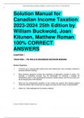 4 Solution Manual for  Canadian Income Taxation  2023-2024 25th Edition by William Buckwold, Joan Kitunen, Matthew Roman  100% CORRECT  ANSWERS