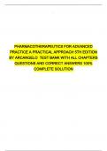 Pharmacotherapeutics for advanced practice a practical approach 5th edition By Arcangelo  test bank With All Chapters Questions and Correct Answers 100% Complete Solution