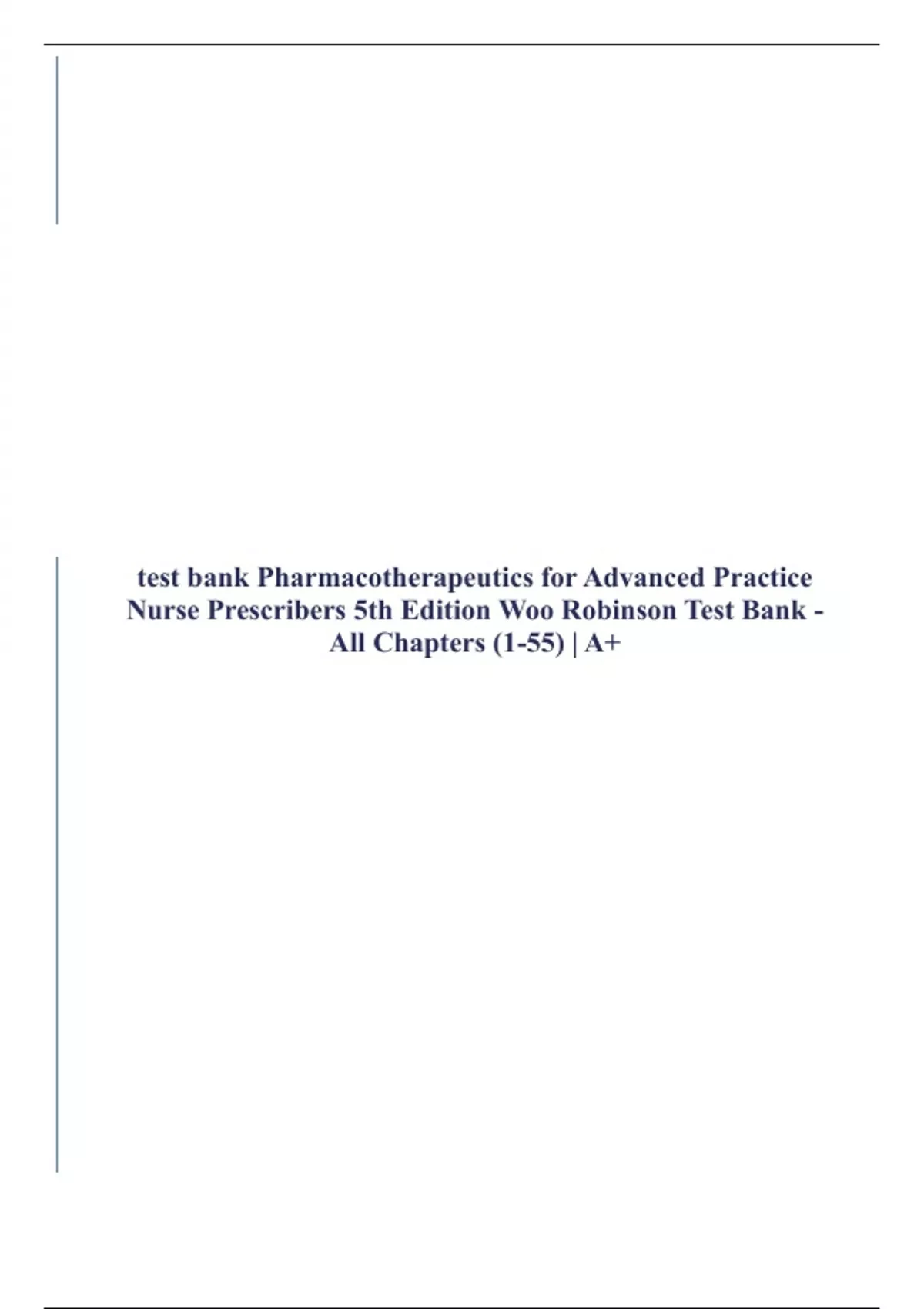Test bank Pharmacotherapeutics for Advanced Practice Nurse Prescribers