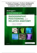 Test Bank for Bontrager's Textbook of Radiographic Positioning and Related Anatomy 9th Edition (Lampignano, 2020) | All Chapters Covered