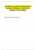 Test Bank for Leading and Managing in Nursing 7th Edition by Yoder Wise ( chapters 1-30) complete