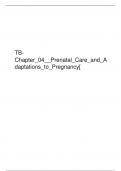 TB-Chapter&lowbar;04&lowbar;&lowbar;Prenatal&lowbar;Care&lowbar;and&lowbar;Adaptations&lowbar;to&lowbar;Pr