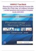 TEST BANK FOR Pharmacology and the Nursing Process 10th Edition By Linda Lilley, Shelly Collins, Julie Snyder all chapters included | with verified questions and answers Complete Guide 2023/2024