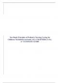 Test Bank Principles of Pediatric Nursing Caring for Children 7th Edition test bank |ALL CHAPTERS (1-31) | A+ ULTIMATE GUIDE