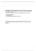 CHEM 120 Week 8 Final Exam Review! RATED A+
