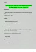 CARDIAC&sol;VASCULAR NURSING EXAM QUESTION AND ANSWERS &lpar;VERIFIED ANSWERS&rpar;
