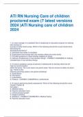 ATI RN Nursing Care of children proctored exam (7 latest versions 2024 )ATI Nursing care of children 2024
